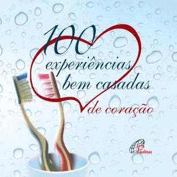 Picture of 100 EXPERIENCIAS BEM CASADAS