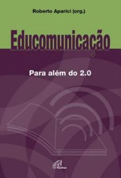Imagem de EDUCOMUNICACAO PARA ALEM DO 2.0