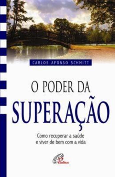 Picture of O PODER DA SUPERACAO