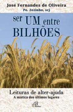 Imagem de SER UM ENTRE BILHOES
