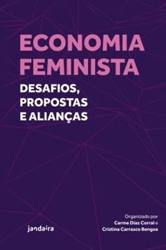 Imagem de ECONOMIA FEMINISTA: DESAFIOS, PROPOSTAS E ALIANCAS