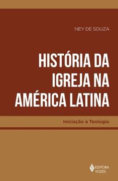 Imagem de HISTORIA DA IGREJA NA AMERICA LATINA