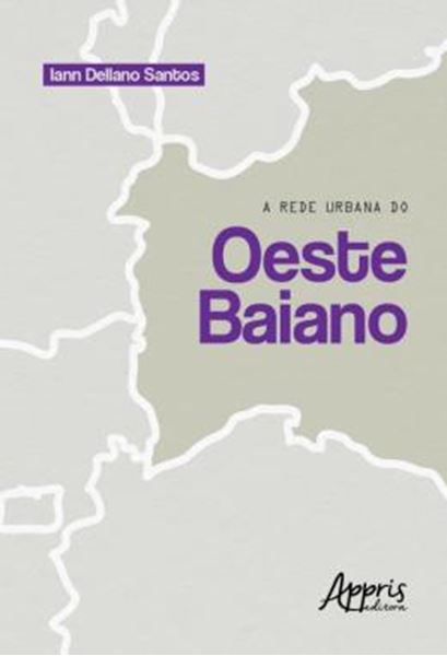 Picture of A REDE URBANA DO OESTE BAIANO