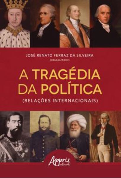 Picture of A TRAGEDIA DA POLITICA (RELACOES INTERNACIONAIS)