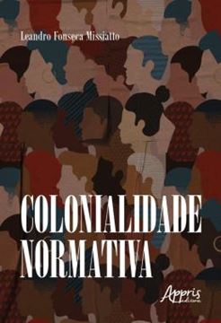 Imagem de COLONIALIDADE NORMATIVA