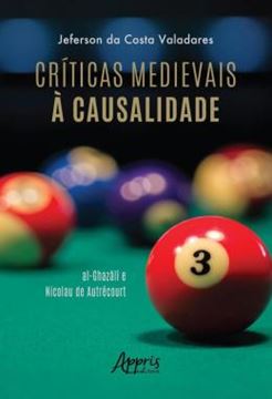 Imagem de CRITICAS MEDIEVAIS A CAUSALIDADE: AL-GHAZALI E NICOLAU DE AUTRECOURT