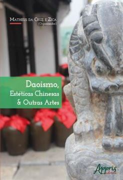 Imagem de DAOISMO, ESTETICAS CHINESAS & OUTRAS ARTES