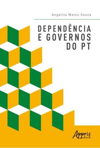 Picture of DEPENDENCIA E GOVERNOS DO PT