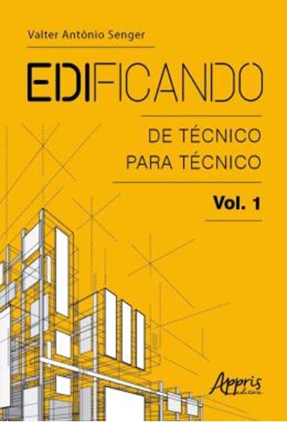 Picture of EDIFICANDO: DE TECNICO PARA TECNICO - VOLUME 1
