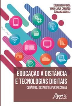 Imagem de EDUCACAO A DISTANCIA E TECNOLOGIAS DIGITAIS - CENARIOS, DESAFIOS E PERSPECTIVAS