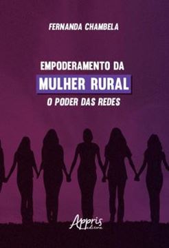 Imagem de EMPODERAMENTO DA MULHER RURAL: O PODER DAS REDES