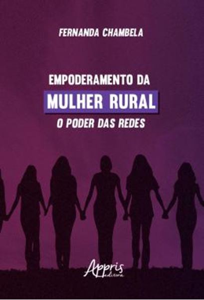 Picture of EMPODERAMENTO DA MULHER RURAL: O PODER DAS REDES