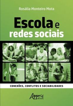 Imagem de ESCOLA E REDES SOCIAIS: CONEXOES, CONFLITOS E SOCIABILIDADES