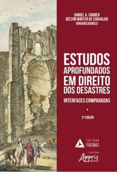 Picture of ESTUDOS APROFUNDADOS EM DIREITO DOS DESASTRES - INTERFACES COMPARADAS