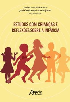 Imagem de ESTUDOS COM CRIANCAS E REFLEXOES SOBRE A INFANCIA