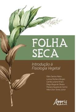 Imagem de FOLHA SECA: INTRODUCAO A FISIOLOGIA VEGETAL