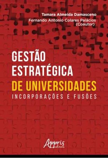 Picture of GESTAO ESTRATEGICA DE UNIVERSIDADES: INCORPORACOES E FUSOES