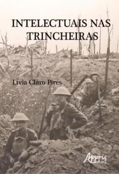 Imagem de INTELECTUAIS NAS TRINCHEIRAS