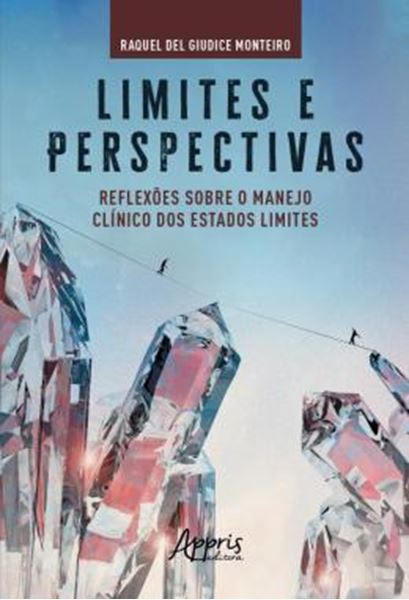 Picture of LIMITES E PERSPECTIVAS - REFLEXOES SOBRE O MANEJO CLINICO DOS ESTADOS LIMITES