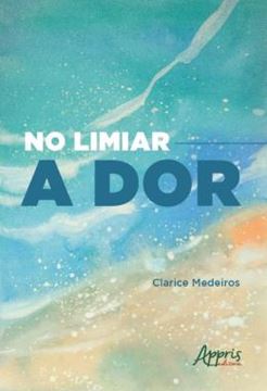 Imagem de NO LIMIAR -A DOR