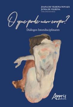 Imagem de O QUE PODE UM CORPO? DIALOGOS INTERDISCIPLINARES