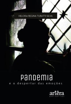 Imagem de PANDEMIA E O DESPERTAR DAS EMOCOES