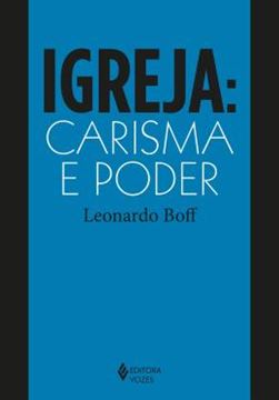 Imagem de IGREJA - CARISMA E PODER