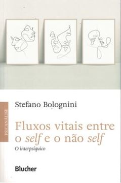 Imagem de FLUXOS VITAIS - ENTRE O SELF E O NAO SELF