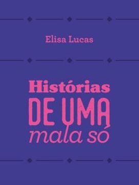 Imagem de HISTORIAS DE UMA MALA SO