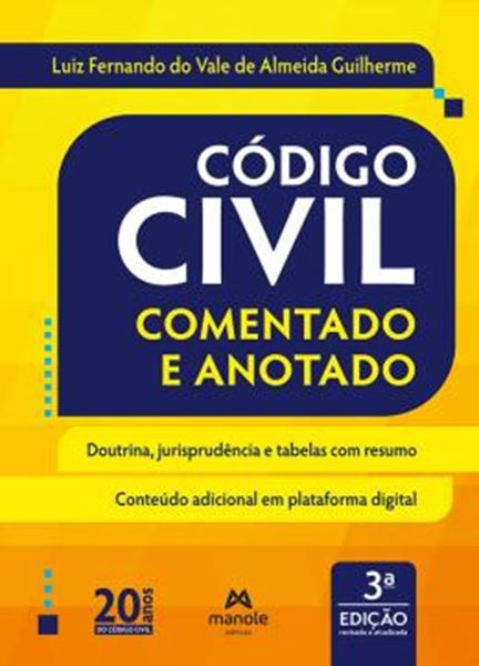 Picture of CODIGO CIVIL COMENTADO E ANOTADO - 3ª ED