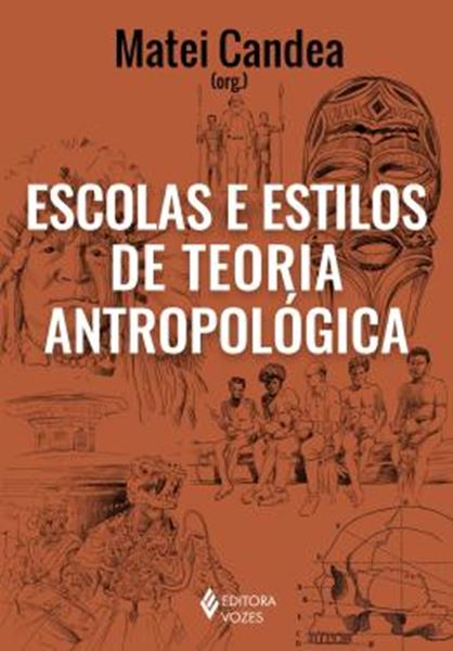 Picture of ESCOLAS E ESTILOS DE TEORIA ANTROPOLOGICA