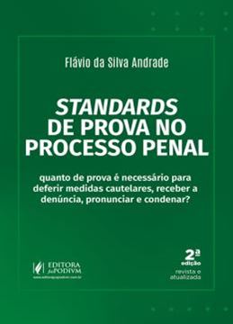 Imagem de STANDARDS DE PROVA NO PROCESSO PENAL - 2ª ED