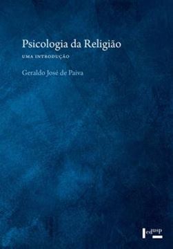 Imagem de PSICOLOGIA DA RELIGIÃO - UMA INTRODUÇÃO