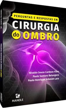 Imagem de PERGUNTAS E RESPOSTAS EM CIRURGIA DO OMBRO