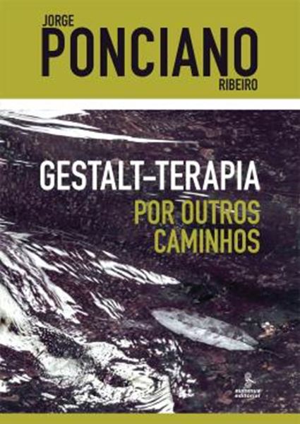 Picture of GESTALT-TERAPIA – POR OUTROS CAMINHOS