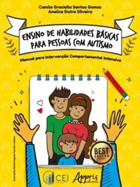 Picture of ENSINO DE HABILIDADES BASICAS PARA PESSOAS COM AUTISMO - MANUAL PARA INTERVENÇÃO COMPORTAMENTAL INTENSIVA - 2ª ED