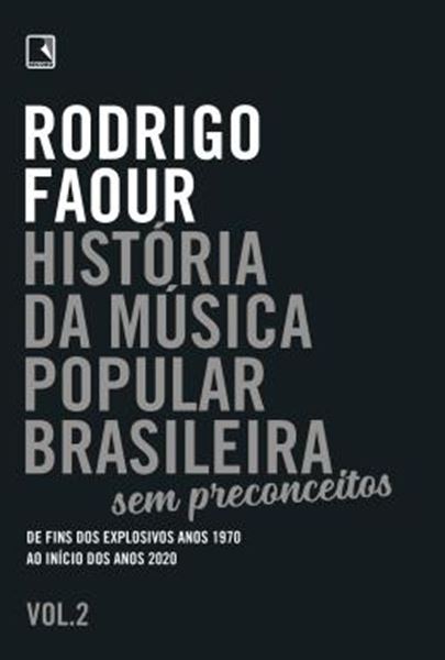 Picture of HISTORIA DA MUSICA POPULAR BRASILEIRA - SEM PRECONCEITOS - VOL. 2