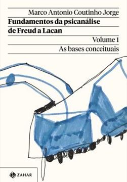 Imagem de FUNDAMENTOS DA PSICANALISE DE FREUD A LACAN - VOL. 1 - 3ª ED