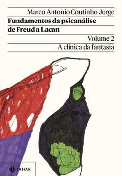 Imagem de FUNDAMENTOS DA PSICANALISE DE FREUD A LACAN - VOL. 2 - 2ª ED