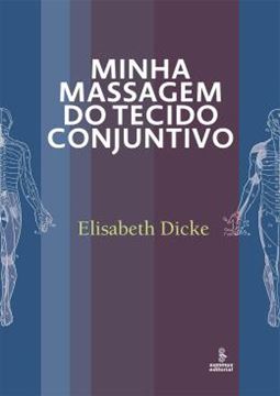 Imagem de MINHA MASSAGEM DO TECIDO CONJUNTIVO