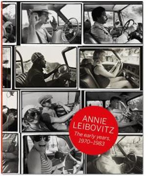 Imagem de ANNIE LEIBOVITZ. THE EARLY YEARS. 1970–1983