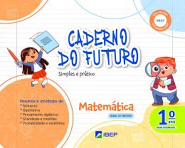 Picture of CADERNO DO FUTURO - MATEMATICA - 1º ANO - 4ª ED