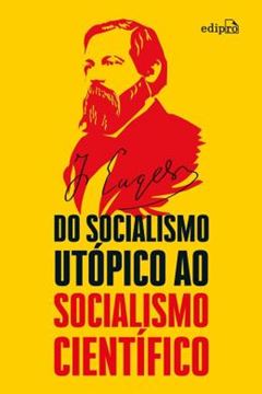 Imagem de DO SOCIALISMO UTOPICO AO SOCIALISMO CIENTIFICO - 3ª ED