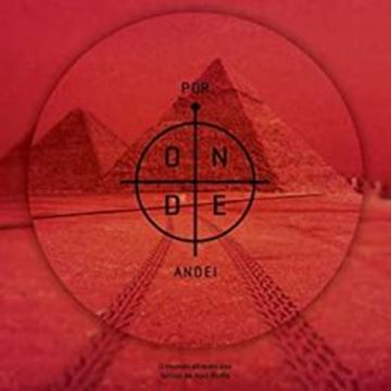 Imagem de POR ONDE ANDEI