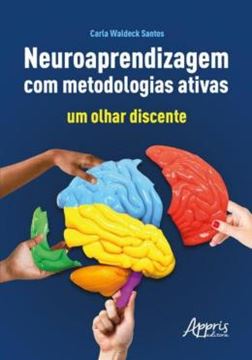 Imagem de NEUROAPRENDIZAGEM COM METODOLOGIAS ATIVAS