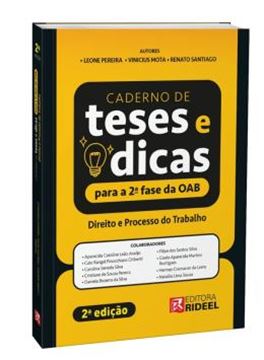 Imagem de CADERNO DE TESES E DICAS PARA A 2ª FASE DA OAB - DIREITO E PROCESSO NO TRABALHO - 2ª ED
