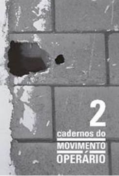 Imagem de CADERNOS DO MOVIMENTO OPERARIO 2