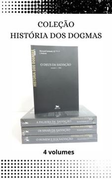 Imagem de HISTORIA DOS DOGMAS – COLECAO 4 VOLUMES