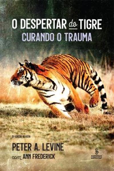 Picture of O DESPERTAR DO TIGRE - CURANDO O TRAUMA
