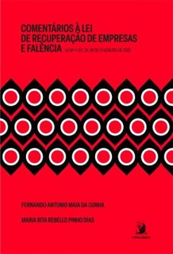 Imagem de COMENTARIOS A LEI DE RECUPERACAO DE EMPRESAS E FALENCIA - LEI N. 11.101, DE 09 DE FEVEREIRO DE 2005